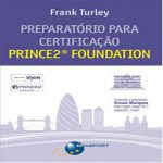 prince2 livro certificação foundation para se preparar corretamente para o exame PRINCE2